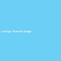 Luftige Plastik-Zange