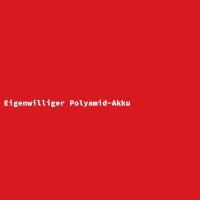 Eigenwilliger Polyamid-Akku