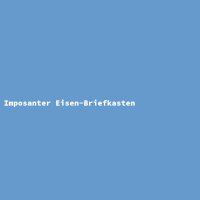 Imposanter Eisen-Briefkasten