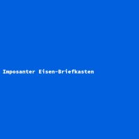 Imposanter Eisen-Briefkasten