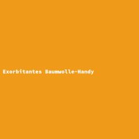 Exorbitantes Baumwolle-Handy