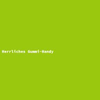 Herrliches Gummi-Handy