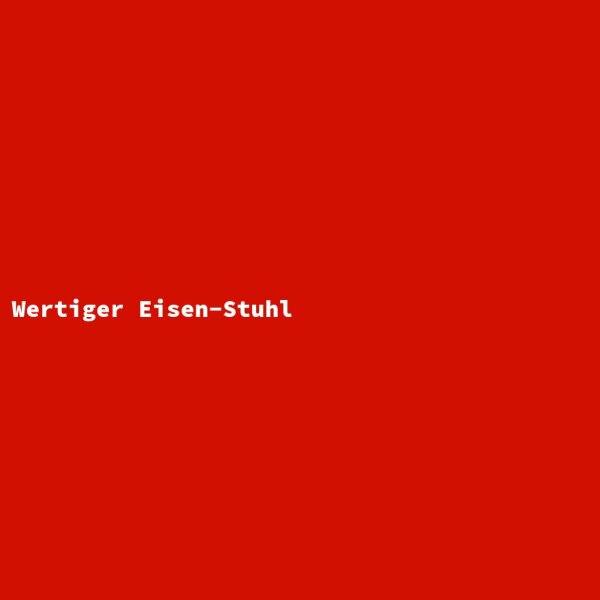 Wertiger Eisen-Stuhl