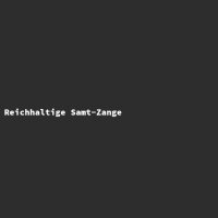 Reichhaltige Samt-Zange
