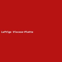 Luftige Viscose-Platte