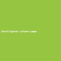 Intelligente Leinen-Lampe