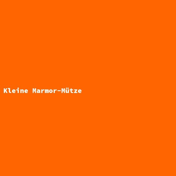 Kleine Marmor-M&uuml;tze