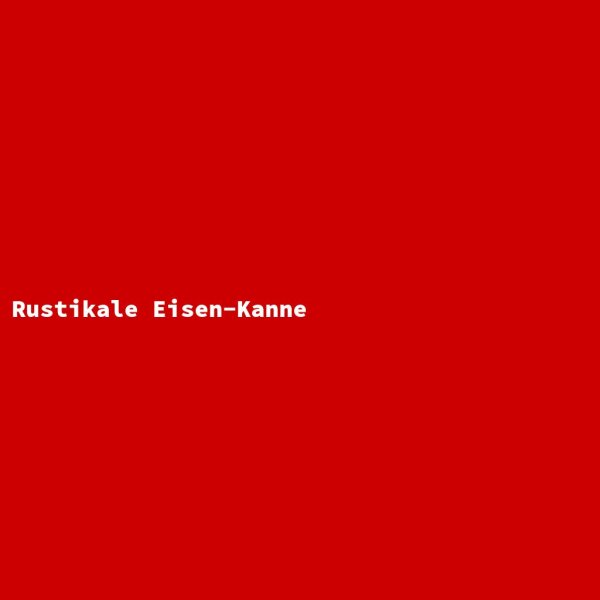 Rustikale Eisen-Kanne