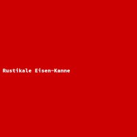 Rustikale Eisen-Kanne