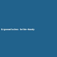 Ergonomisches Seide-Handy