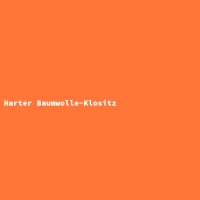 Harter Baumwolle-Klositz