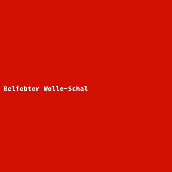 Beliebter Wolle-Schal