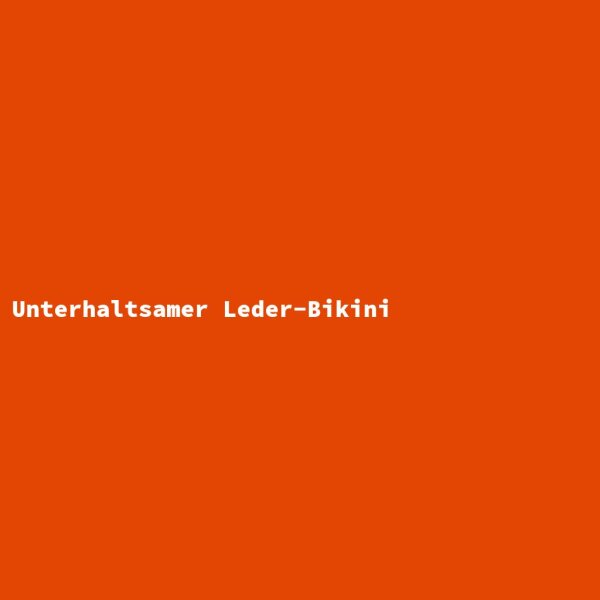 Unterhaltsamer Leder-Bikini