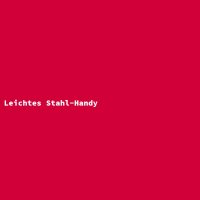 Leichtes Stahl-Handy