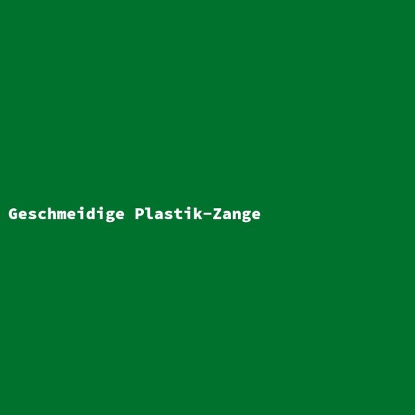 Geschmeidige Plastik-Zange