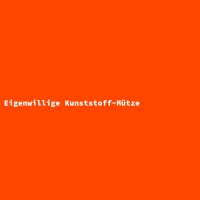 Eigenwillige Kunststoff-M&uuml;tze